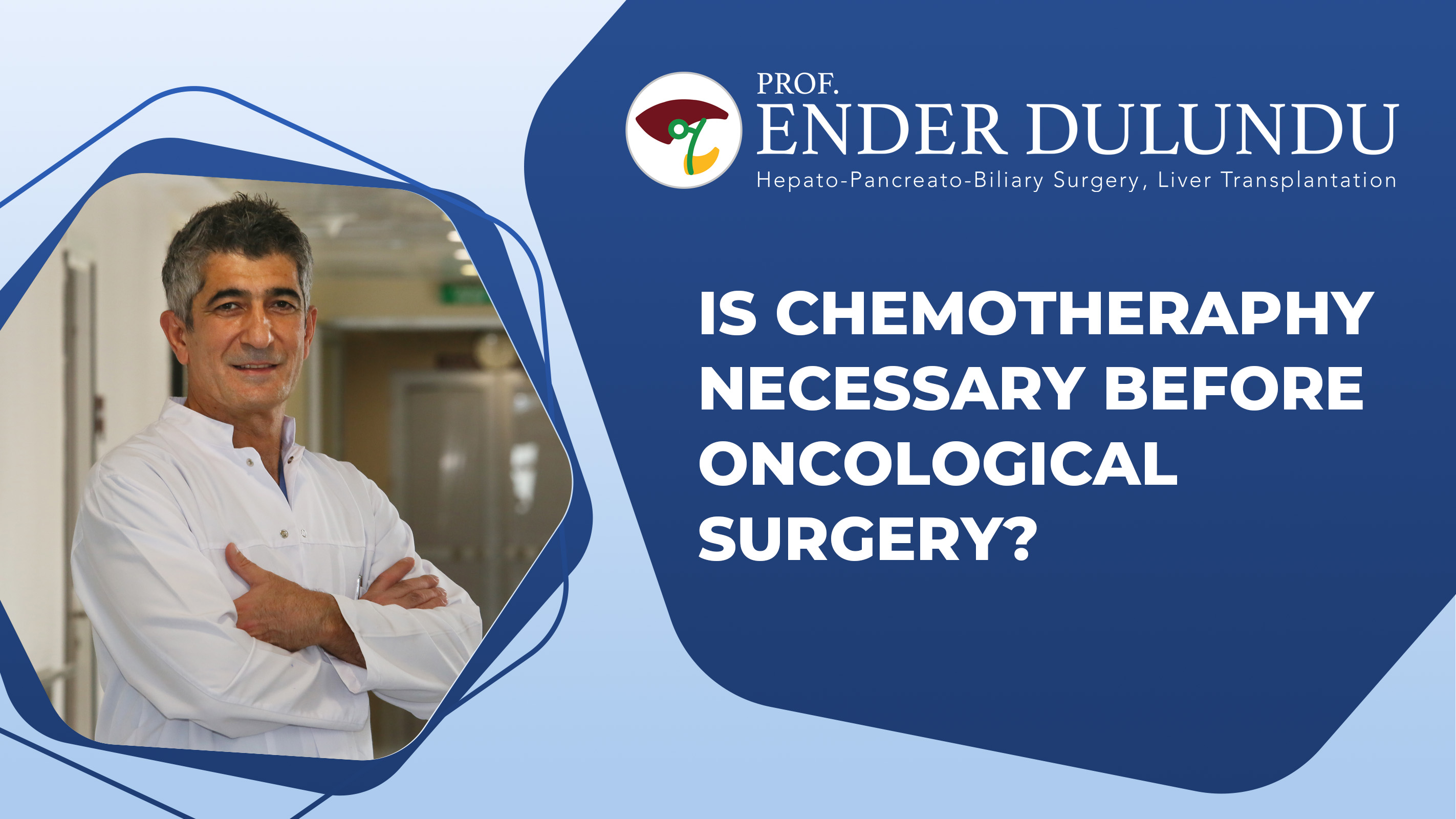 Is Chemotheraphy Necessary Before Oncological Surgery?
